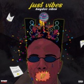 Just Vibes - EP artwork