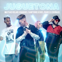 Juguetona (feat. China B, Nahuel Santoro & Diel Paris) - Single - Matias Vilar
