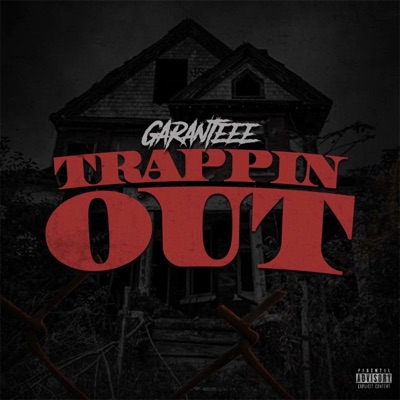 Trappin' Out - Single