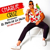 Charlie Cruz - Salsa Buena - Salsa