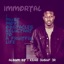 Immortal