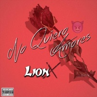 No Quiero Amores - Single - Carlos Lion