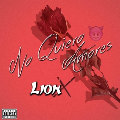 No Quiero Amores - Single
