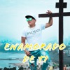 Enamorado de Ti - Single
