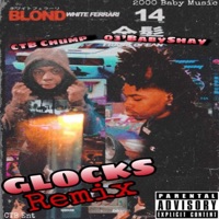 Glocks (feat. CTB Chump) [Remix] - Single - 03'BabyShay