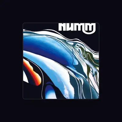 Listen to Numm, watch music videos, read bio, see tour dates & more!
