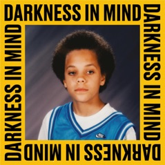 Darkness in Mind (feat. Sullivan Fortner) - Single