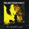 Shovels - Rejection Pact lyrics