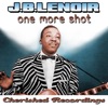 J.B. Lenoir - Mama Your Daughter Is Go' Miss Me