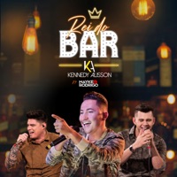 Rei do Bar (feat. Mayke & Rodrigo) - Single - Kennedy Alisson