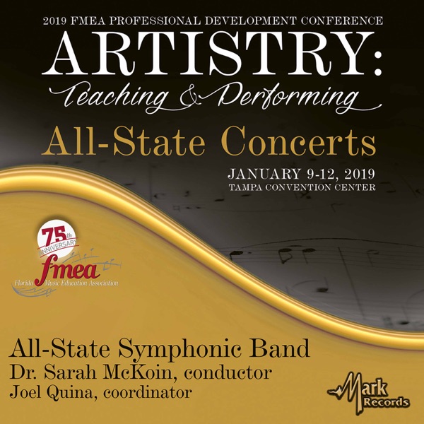 2019 Florida Music Education Association (FMEA): All-State Symphonic Band (Live) - EP