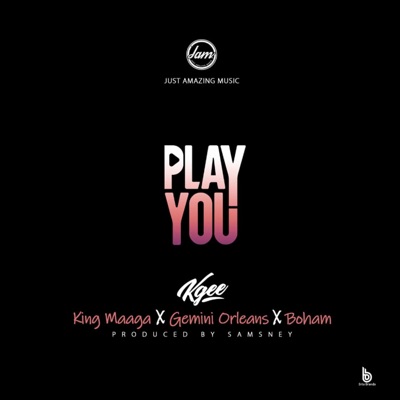 Play You (feat. King Maaga, Gemini Orleans & Boham) - Single