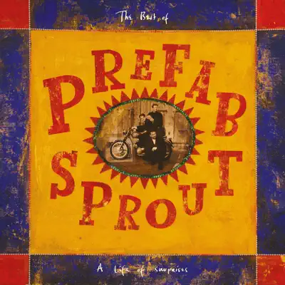 A Life of Surprises (Remastered) - Prefab Sprout