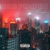 Big Pimpin' - Single