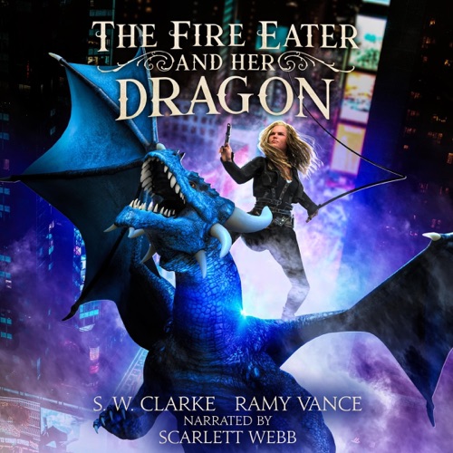The Fire Eater and Her Dragon: Dragons and Other Mythical Creatures, Book 2 (Unabridged) cover