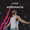 Astronauta (Ao Vivo) - Single