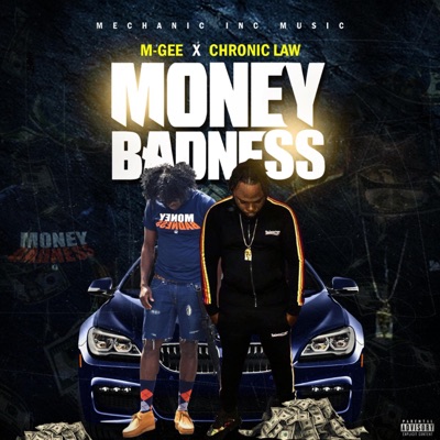 Money Badness (feat. Chronic Law) - Single
