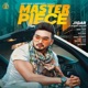Master Piece feat Gurej Akhtar Single
