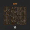 All My Love