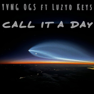 Call It a Day (feat. Luzyo Keys) - Single