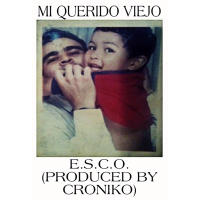 Mi Querido Viejo - Single