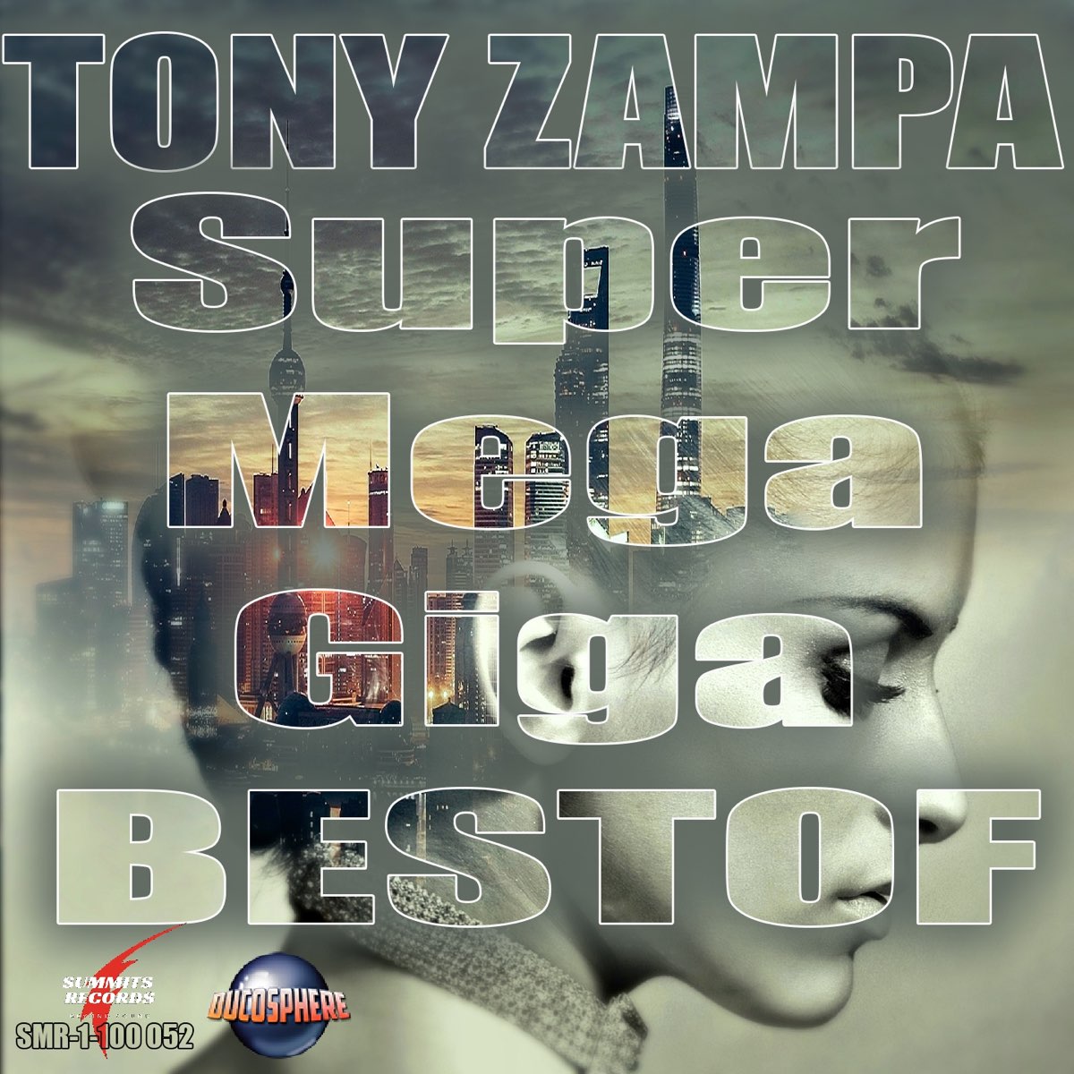 Super Mega Giga Best Of by Tony Zampa on Apple Music
