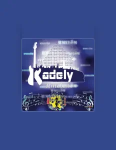 Dengarkan Kadely, tonton video musik, baca bio, lihat tanggal tur & lainnya!
