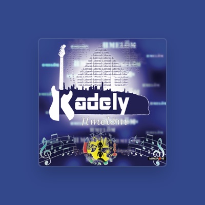 Listen to Kadely, watch music videos, read bio, see tour dates & more!