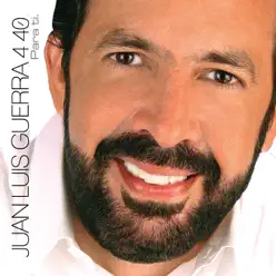 Para Ti - Juan Luis Guerra