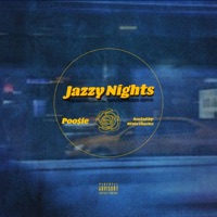 Jazzy Nights - Poo$ie