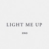 Light Me Up by SNO iTunes Track 1