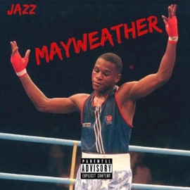 Mayweather Jazz