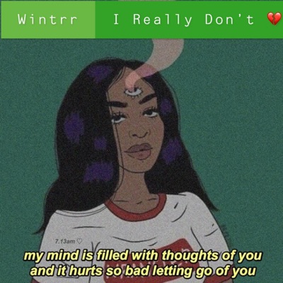 I Really Don't - Single