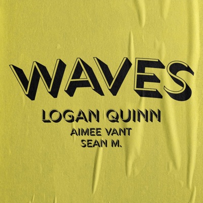 Waves (feat. Aimee Vant & Sean M.) - Single