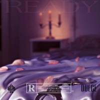 Ready (feat. NLNTe) - Single - Duece