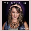 Te Dejo Ir - Single