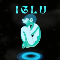 IGLU (feat. Hielo B & AlasskaBoys) - Single - G30ffroy