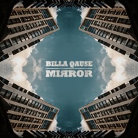 Mirror - Billa Qause
