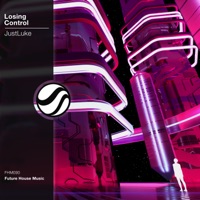Losing Control - Single - Justluke