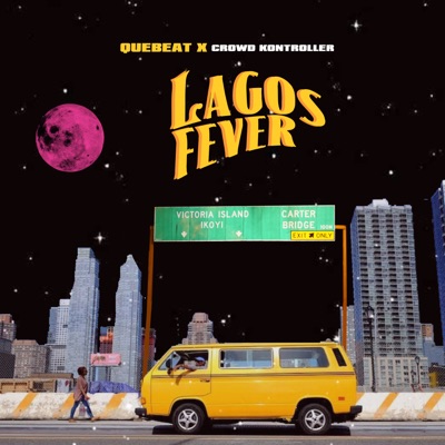 Lagos Fever - Single