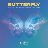 Butterfly (feat. Zakaria Aroussy & Feras Dread) - Single - Shiny Dice