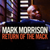 Return Of The Mack - Mark Morrison