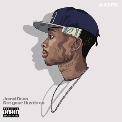 Get Your Hustle On - Single