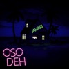 Oso Deh by Jahari iTunes Track 1