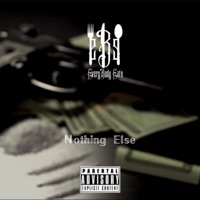 Nothing Else - Single - bankroll bonez