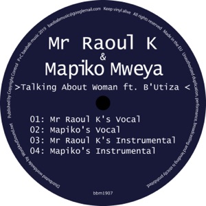 Talking About Woman feat. B'Utiza - EP