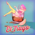 El Trago