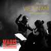 Viet Nam (Non Song Mot Dai) - Maius Philharmonic