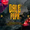 Stream & download Dale Pepa (feat. Manis King & Gende el Perro) - Single