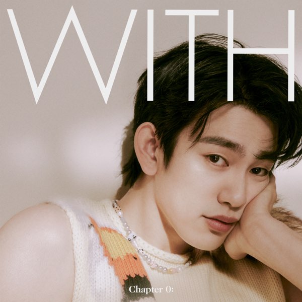 Chapter 0: WITH - EP - Jinyoungのアルバム - Apple Music